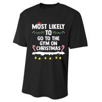 Most Likely To Go To The Gym On Christmas Family Matching Performance Sprint T-Shirt