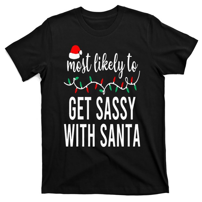 Most Likely To Christmas Matching Family Pajamas Funny T-Shirt