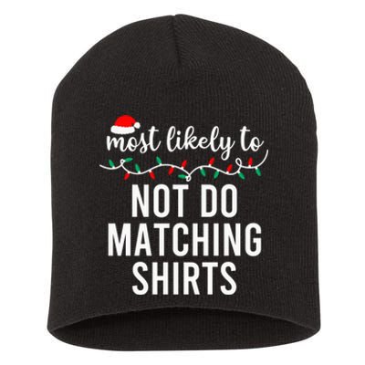 Most Likely To Christmas Shirt Matching Family Pajamas Funny Short Acrylic Beanie