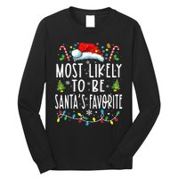 Most Likely To Be SantaS Favorite Matching Christmas Long Sleeve Shirt