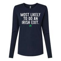 Most Likely To Do An Irish Exit Funny St Patrick Day Womens Cotton Relaxed Long Sleeve T-Shirt