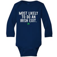 Most Likely To Do An Irish Exit Funny St Patrick Day Baby Long Sleeve Bodysuit