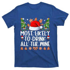 Most Likely To Drink All The Wine Family Christmas Pajamas T-Shirt