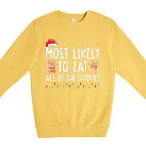 Most Likely To Eat All The Christmas Cookies Family Xmas Premium Crewneck Sweatshirt