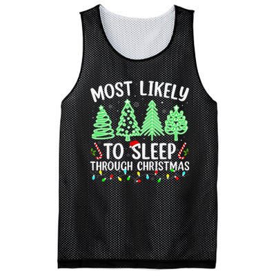 Most Likely To Sleep Through Christmas Matching Family Pjs Mesh Reversible Basketball Jersey Tank