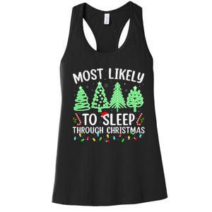 Most Likely To Sleep Through Christmas Matching Family Pjs Women's Racerback Tank