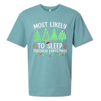 Most Likely To Sleep Through Christmas Matching Family Pjs Sueded Cloud Jersey T-Shirt