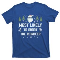 Most Likely To Shoot The Reindeer Family Matching Christmas Gift T-Shirt