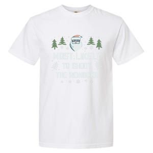 Most Likely To Shoot The Reindeer Family Matching Christmas Gift Garment-Dyed Heavyweight T-Shirt