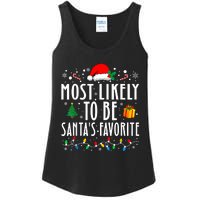 Most Likely To Be SantaS Favorite Funny Family Christmas Ladies Essential Tank