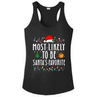 Most Likely To Be SantaS Favorite Funny Family Christmas Ladies PosiCharge Competitor Racerback Tank