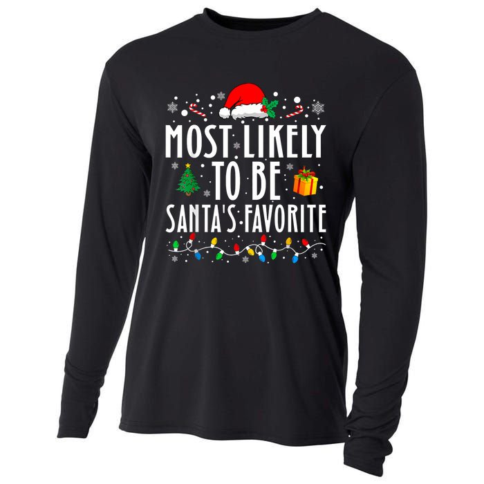 Most Likely To Be SantaS Favorite Funny Family Christmas Cooling Performance Long Sleeve Crew