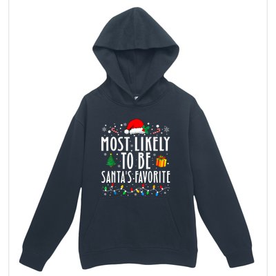 Most Likely To Be SantaS Favorite Funny Family Christmas Urban Pullover Hoodie