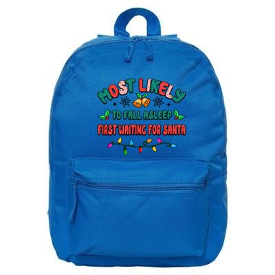 Most Likely To Fall Asleep First Waiting For Santa Christmas Gift 16 in Basic Backpack