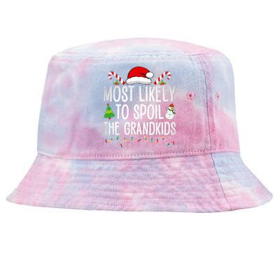 Most Likely To Spoil The Grand Funny Christmas Grandma  Tie-Dyed Bucket Hat