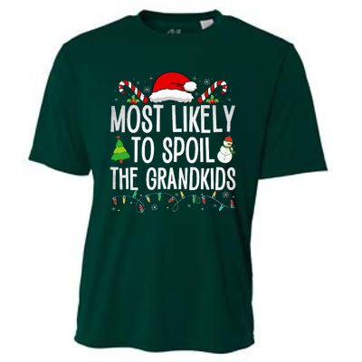 Most Likely To Spoil The Grand Funny Christmas Grandma  Cooling Performance Crew T-Shirt