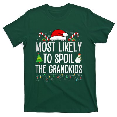 Most Likely To Spoil The Grand Funny Christmas Grandma  T-Shirt