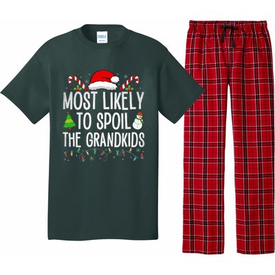 Most Likely To Spoil The Grand Funny Christmas Grandma  Pajama Set