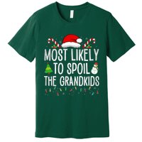 Most Likely To Spoil The Grand Funny Christmas Grandma  Premium T-Shirt