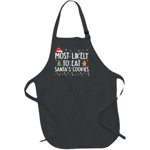 Most Likely To Eat Santas Cookies Funny Christmas Full-Length Apron With Pockets