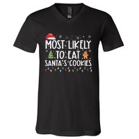 Most Likely To Eat Santas Cookies Funny Christmas V-Neck T-Shirt