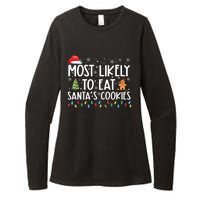 Most Likely To Eat Santas Cookies Funny Christmas Womens CVC Long Sleeve Shirt