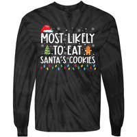 Most Likely To Eat Santas Cookies Funny Christmas Tie-Dye Long Sleeve Shirt