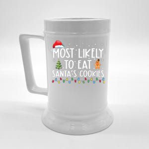 Most Likely To Eat Santas Cookies Funny Christmas Beer Stein