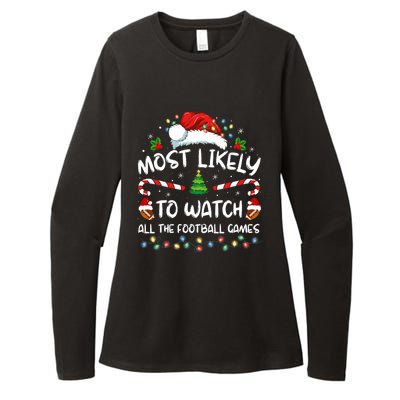 Most Likely To Watch All The Football Games Christmas Xmas Womens CVC Long Sleeve Shirt