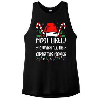 Most Likely To Watch All The Christmas Movies Funny Family Ladies PosiCharge Tri-Blend Wicking Tank