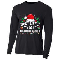 Most Likely To Bake Christmas Cookies Funny Baker Christmas Cooling Performance Long Sleeve Crew