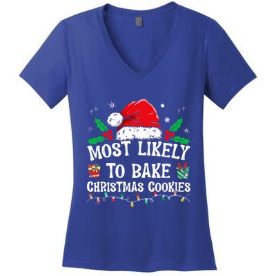Most Likely To Bake Christmas Cookies Funny Baker Christmas Women's V-Neck T-Shirt