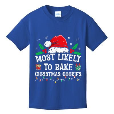 Most Likely To Bake Christmas Cookies Funny Baker Christmas Kids T-Shirt