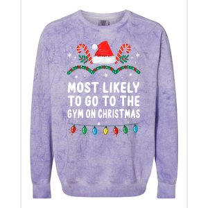 Most Likely To Go To The Gym On Christmas Family Pajamas Colorblast Crewneck Sweatshirt