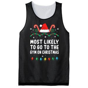 Most Likely To Go To The Gym On Christmas Family Pajamas Mesh Reversible Basketball Jersey Tank