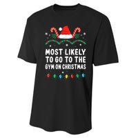 Most Likely To Go To The Gym On Christmas Family Pajamas Performance Sprint T-Shirt