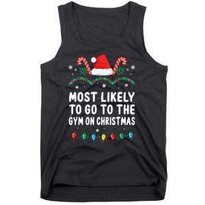 Most Likely To Go To The Gym On Christmas Family Pajamas Tank Top