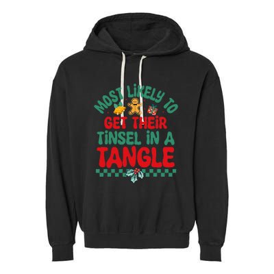 Most Likely To Get Their Tinsel In A Tangle Christmas Pajama Garment-Dyed Fleece Hoodie