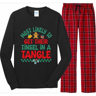 Most Likely To Get Their Tinsel In A Tangle Christmas Pajama Long Sleeve Pajama Set