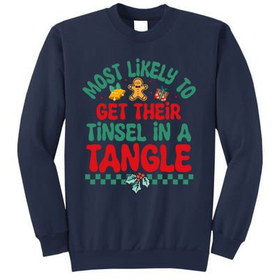 Most Likely To Get Their Tinsel In A Tangle Christmas Pajama Sweatshirt