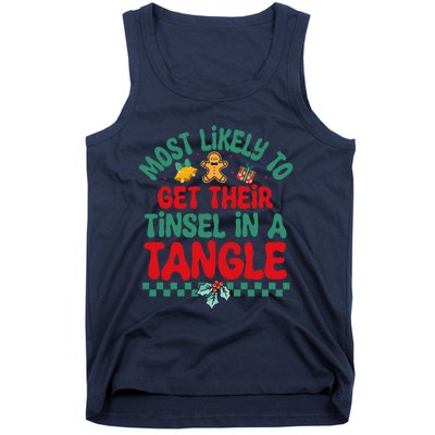 Most Likely To Get Their Tinsel In A Tangle Christmas Pajama Tank Top