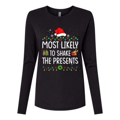 Most Likely To Shake The Presents Santa Christmas Lights Gift Womens Cotton Relaxed Long Sleeve T-Shirt