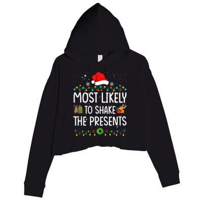 Most Likely To Shake The Presents Santa Christmas Lights Gift Crop Fleece Hoodie