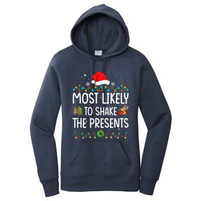 Most Likely To Shake The Presents Santa Christmas Lights Gift Women's Pullover Hoodie