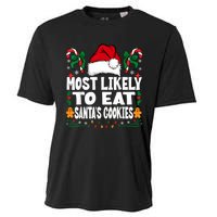 Most Likely To Eat Santa’S Cookies Family Christmas Cooling Performance Crew T-Shirt