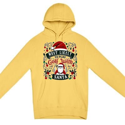 Most Likely To Christmas Funny Family Matching Ltsp Premium Pullover Hoodie