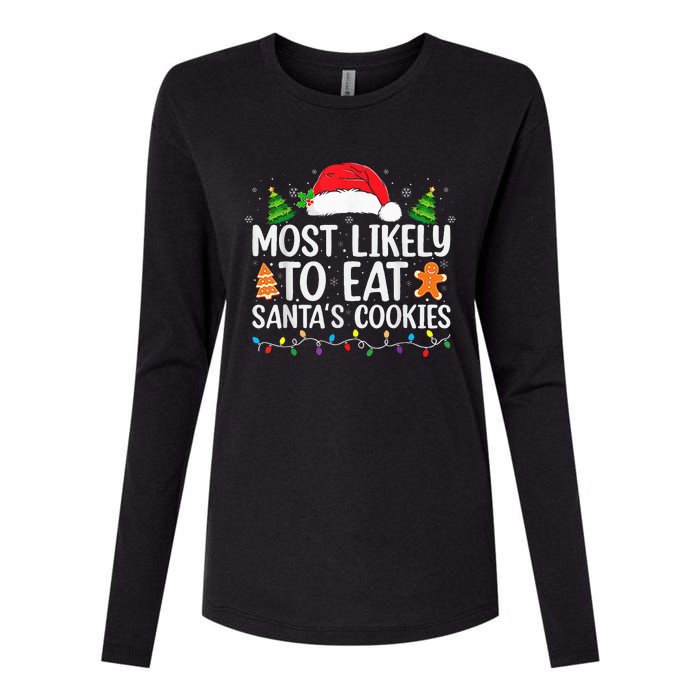 Most Likely To Eat Santas Cookies Christmas Family Matching Womens Cotton Relaxed Long Sleeve T-Shirt