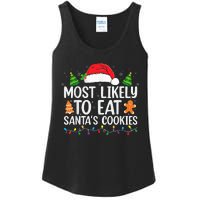 Most Likely To Eat Santas Cookies Christmas Family Matching Ladies Essential Tank