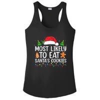 Most Likely To Eat Santas Cookies Christmas Family Matching Ladies PosiCharge Competitor Racerback Tank