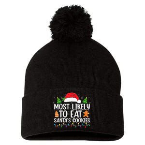 Most Likely To Eat Santas Cookies Christmas Family Matching Pom Pom 12in Knit Beanie